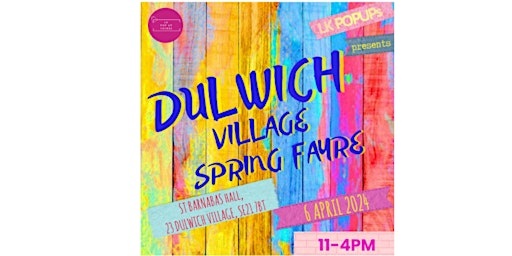 Imagem principal do evento LK SPRING ARTISAN CRAFT AND GIFT FAYRE DULWICH VILLAGE