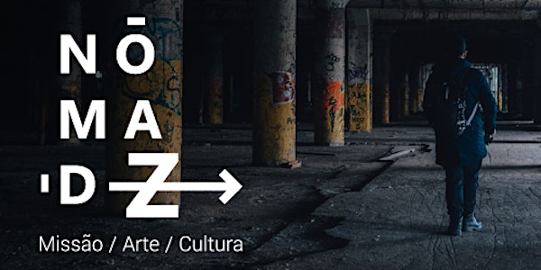 NomadZ - Missão / Arte / Cultura