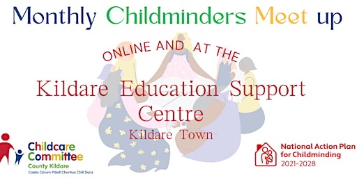 Childminding Meet Up at Kildare Education & Support Centre & online primary image
