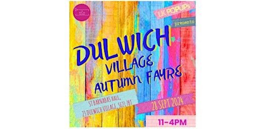 Imagem principal do evento LK AUTUMN ARTISAN CRAFT AND GIFT FAYRE DULWICH VILLAGE