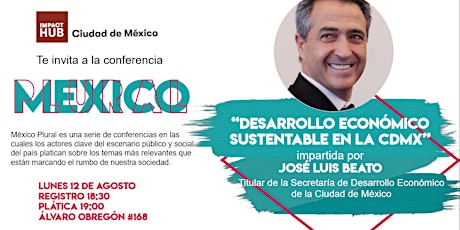 Mexico Plural: Desarrollo Económico sustentable en la Ciudad de México  primärbild
