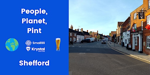 Imagen principal de Shefford - People, Planet, Pint: Sustainability Meetup