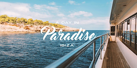 A Day In Paradise Ibiza