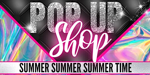 Primaire afbeelding van SUMMER JAM POP UP SHOP