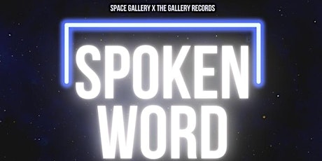 Spoken word with The Gallery