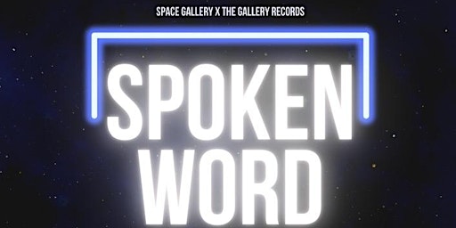 Imagem principal do evento Spoken word with The Gallery