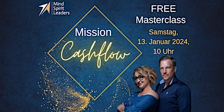 Hauptbild für Mission Cashflow- Deine Abkürzung zu finanzieller Freiheit!