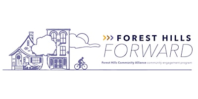 Forest Hills Forward Community Conversations - Community Planning Meeting primary image