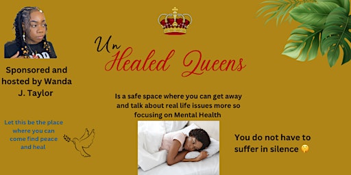 Imagem principal do evento Un healed Queens…..A woman’s support group