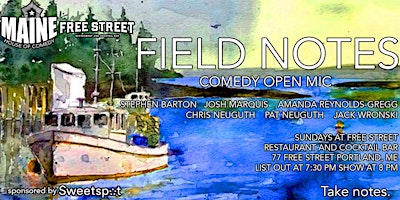 Hauptbild für Field Notes Comedy Open Mic (Sundays - Portland, ME)