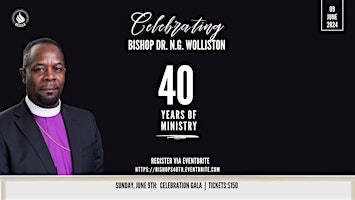 Bishop Dr. Neville G. Wolliston's 40 Years in Ministry Celebration  primärbild