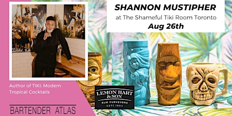 Shannon Mustipher at The Shameful Tiki Room Toronto primary image