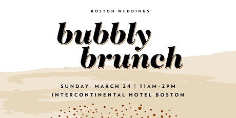Immagine principale di Boston Weddings Bubbly Brunch 