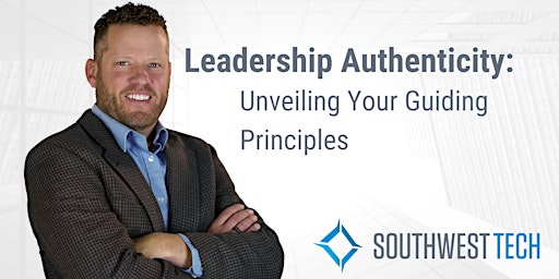 Leadership Authenticity: Unveiling Your Guiding Principles primary image