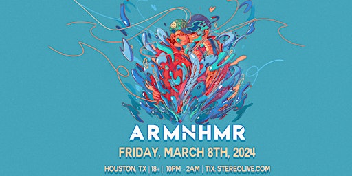ARMNHMR - Stereo Live Houston primary image