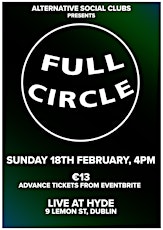 Image principale de Full Circle play the Alternative Sunday Social Club in Hyde