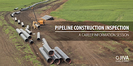 A Career Information Session on Pipeline Construction Inspection
