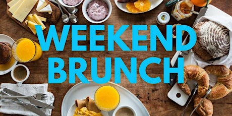 WEEKEND BRUNCH