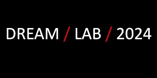 Imagem principal do evento Dream Lab 2024: Black Speculative Digital Arts and Humanities