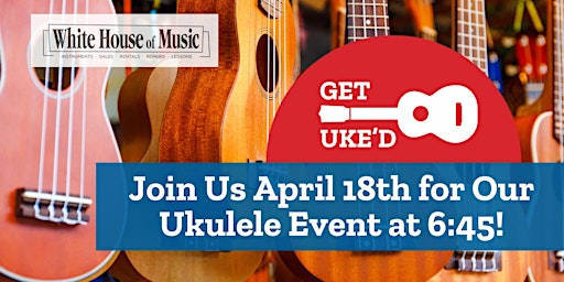 Immagine principale di Get Uke’d – Ukulele Strum-Along & Learning Session 