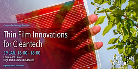 Primaire afbeelding van Campus Technology Seminar: Thin Film Innovations for Cleantech