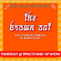 Imagem principal do evento The Brown Out - A Stand-up Comedy Show