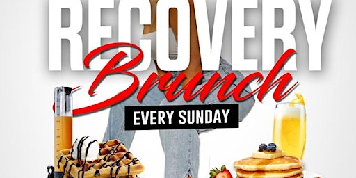Hauptbild für Recovery Brunch and Day Party ~ Sunday’s at Stadium