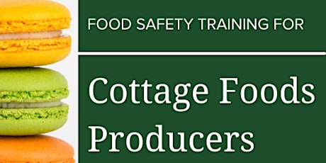 Cottage Foods Safety Statewide Online Training