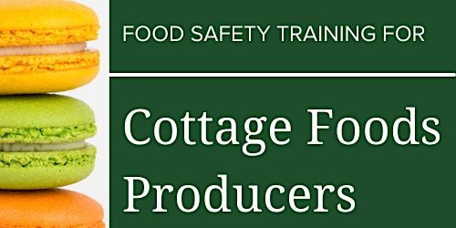 Hauptbild für Cottage Foods Safety Statewide Online Training