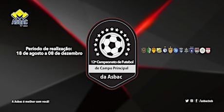 Imagem principal do evento 12º Campeonato de Futebol de Campo Principal da Asbac