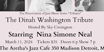 The Dinah Washington Tribute  ft. Nina Simone Neal at Aretha's Jazz Cafe primary image