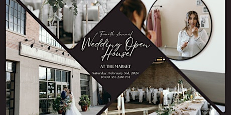 2024 Wedding Open House at The Market primary image