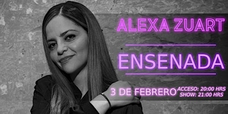 Alexa Zuart | Stand Up Comedy | Ensenada primary image