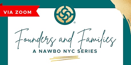 Primaire afbeelding van Founders and Families- A NAWBO NYC Event