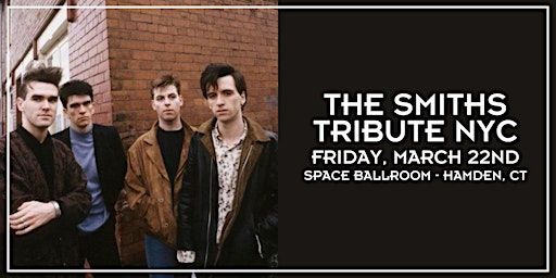 Hauptbild für The Smiths Tribute NYC