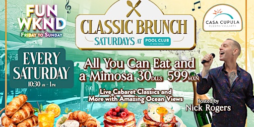 Imagem principal do evento CLASSIC BRUNCH, Saturdays at Pool Club by Casa Cupula