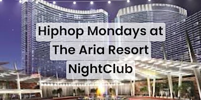 Imagen principal de HipHop Mondays at Aria Resort NightClub