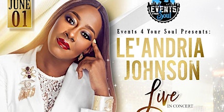 Le’Andria Johnson Live in New Orleans