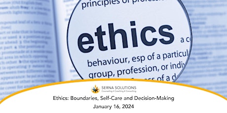 Ethics: Boundaries, Self-Care and Decision-Making (6 CEUs) primary image