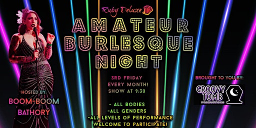 Imagem principal do evento Ruby Deluxe's Monthly Amateur Burlesque Night