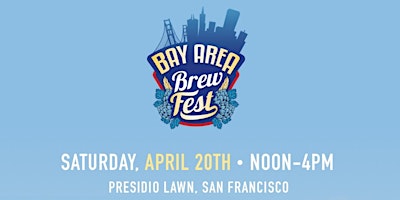 Imagen principal de 2024 Bay Area Brew Fest