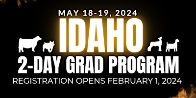 2024 Stock Show University's Idaho 2-Day 4-Species Grad Program primary image