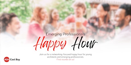 Imagen principal de Emerging Professionals Happy Hour