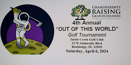 4th Annual Out of This World Golf Tournament