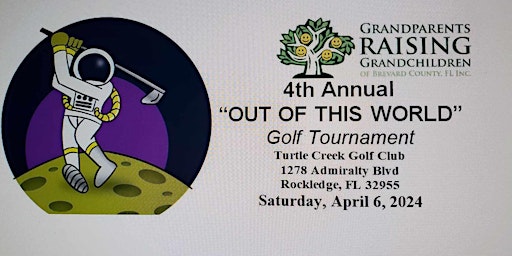 Image principale de 4th Annual Out of This World Golf Tournament