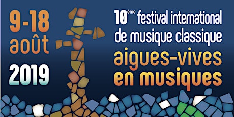 Festival "Aigues-Vives en Musiques" – TROISIÈME GRAND CONCERT