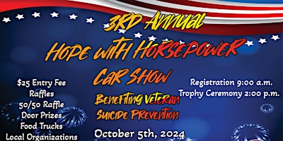 Primaire afbeelding van Hope with Horsepower Car Show benefiting Veteran Suicide Prevention