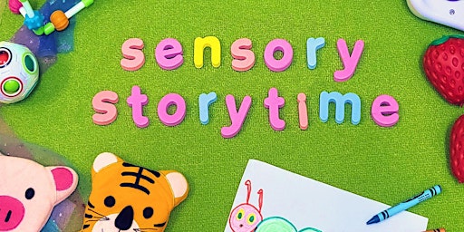Imagem principal do evento Sensory Storytime (2-5 years, 2024)