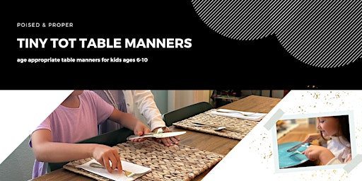 Image principale de Tiny Tots Table Manners