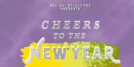 CHEERS TO THE NEW YEAR//Paint And Sip Event primary image